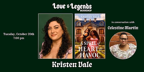 A SPELL OF HEART AND HAVOC: Kristen Vale with Celestine Martin
