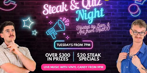 Sweethearts' - Tuesday Steak & Quiz night! 