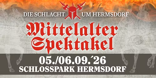 15. Mittelalter-Spektakel auf Schloss Hermsdorf \/ bei Ottendorf-Okrilla
