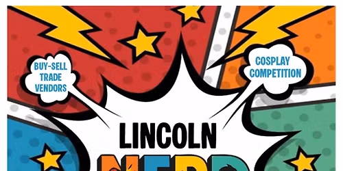 Lincoln Nerd Fest