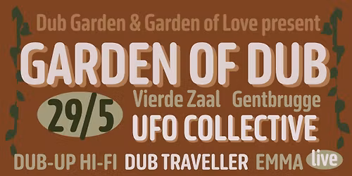 Garden of Dub: UFO Collective (album release)