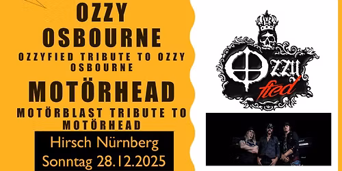MOT\u00d6RBLAST meets OZZYFIED Tribute to Mot\u00f6rhead und Ozzy Osbourne