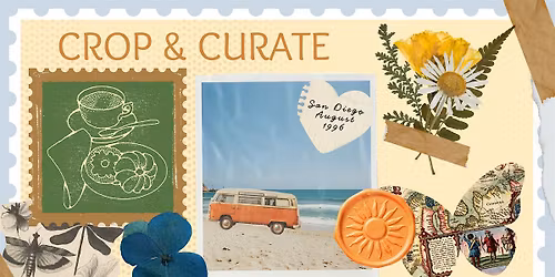 Crop & Curate - A Scrapbooking Gathering