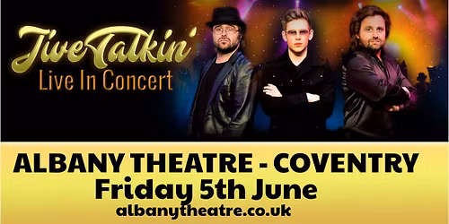 Jive Talkin' at The Albany Theatre, Coventry