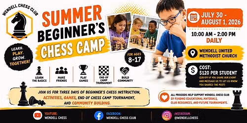 Summer Beginner's Chess Camp July 30-Aug 1