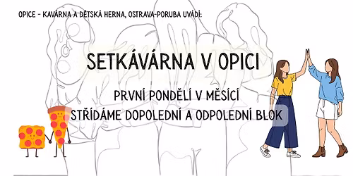 Setk\u00e1v\u00e1rna v Opici