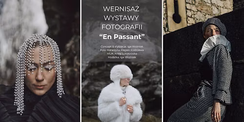 Wernisa\u017c wystawy "En Passant" - Katarzyna Kostrzewa & Iga Wo\u017aniak