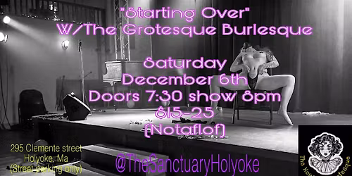The Grotesque Burlesque \u201cStarting Over \u201c