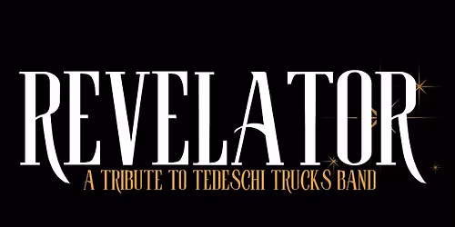 Revelator - A Tribute To Tedeschi Trucks Band