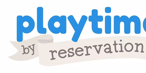Playtime by Reservation - PSM Cypress