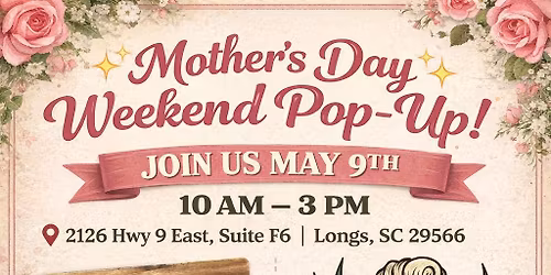 Mother's Day Weekend Pop up \ud83d\udc90 Host by Cowgirls + Hippies boutique! 