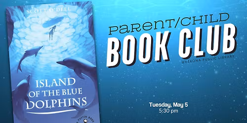 Parent\/Child Book Club: Island of the Blue Dolphins