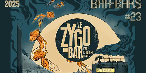 \ud83d\udc4a Festival Culture Bar-Bars au Zygo Bar \ud83d\udc4a 4 Concerts Live