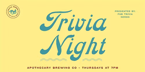 Claymont Trivia Night | Apothecary Brewing Co