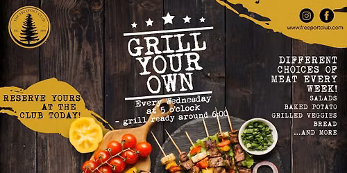 \ud83d\udd25 GRILL YOUR OWN NIGHT \ud83d\udd25
