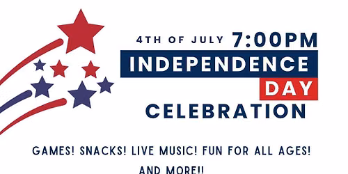 July 4th Celebration 7:00p