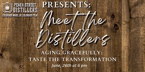 Meet The Distillers: Aging Gracefully, Taste The Transformation
