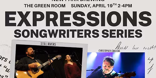 Expressions Songwriters Series (April 19th)