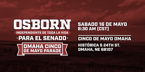 Caminar con Dan Osborn en el Desfile del Cinco de Mayo de Omaha!