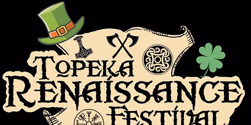 TOPEKA RENAISSANCE FESTIVAL \u2022 ST PATRICKS DAY PARADE