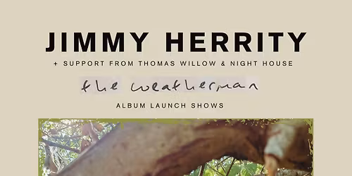 Jimmy Herrity + Night House with Thomas Willow at The Joiners, Southampton 