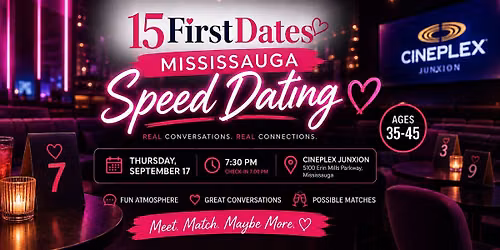 15FirstDates Mississauga Speed Dating (Age 35-45)