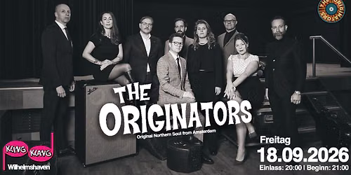 THE ORIGINATORS (NL) | Kling Klang, Wilhelmshaven