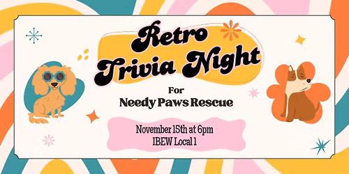 SOLD OUT Needy Paws Rescue Retro Trivia Night