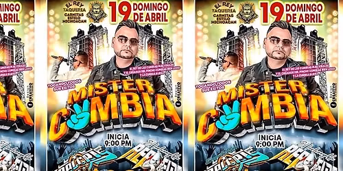 MISTER CUMBIA, REBELDE & MAS