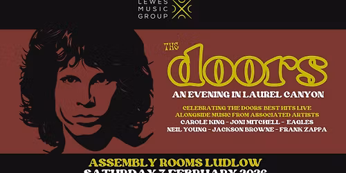 LMG presents The Doors: An Evening in Laurel Canyon at Ludlow Assembly Rooms