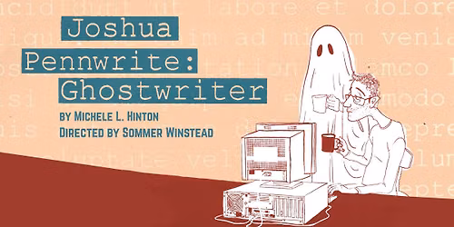 Joshua Pennwrite: Ghostwriter