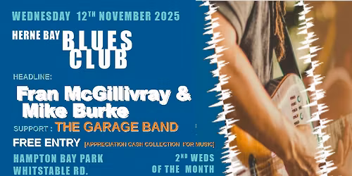 Herne Bay Blues Club- Fran McGillivray & Mike Burke