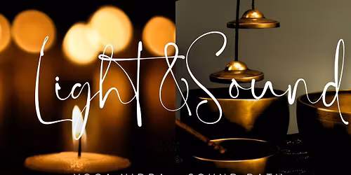 Light & Sound \u2013 Yoga Nidra & Sound Bath
