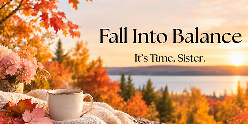 Fall Into Balance: Hormone Secrets for Energy, Mood & Breast Health
