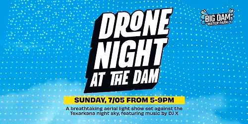 Drone Night At The Dam