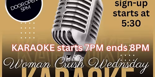 Get Ready Get Ready Woman Crush Wednesday Karaoke Night