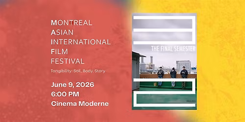 The Final Semester (2025) - 13th MAiFF