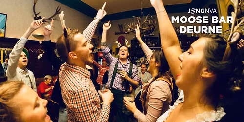 Get Loose With The Moose! | Jong N-VA Deurne