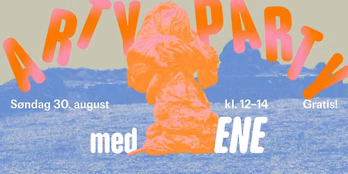 Arty Party med ENE