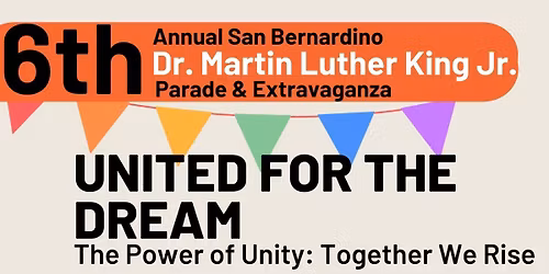 6TH ANNUAL SB MLK DAY PARADE & EXTRAVAGANZA