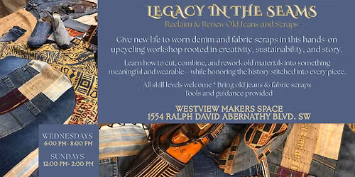 Legacy in the Seams: Reclaim & Renew Old Jeans and Scraps