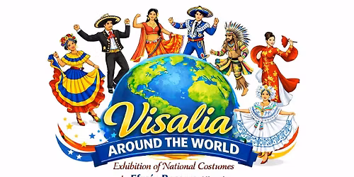 Visalia Around the World \ud83c\udf0e