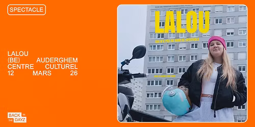 COMPLET \u00b7 Lalou Brt \u2022 \u00ab Qui n\u2019a pas de nom de spectacle \u00bb \u2022 CCA, Bruxelles