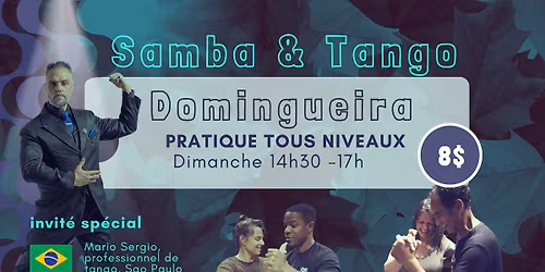 Domingueira da Gafieira - Pratique mixte Tango et Samba