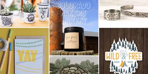 Colorado Makers Holiday Market - Two Days!