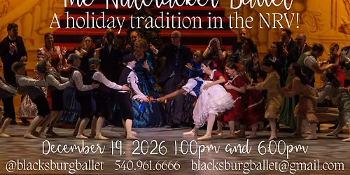 The Nutcracker, presented by Blacksburg Ballet