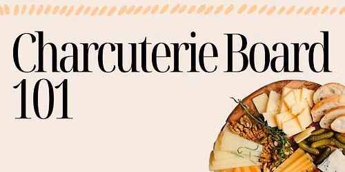 Charcutier Board 101