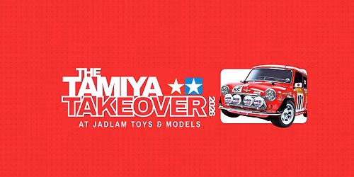 The Tamiya Takeover 2026 - Free, Family Fun at Jadlam Toys & Models