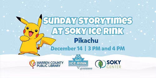 Sunday Storytimes at SOKY Ice Rink | Pikachu