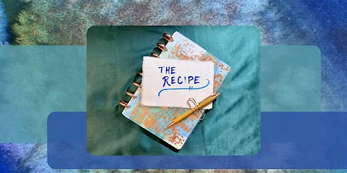 The Well: The Recipe